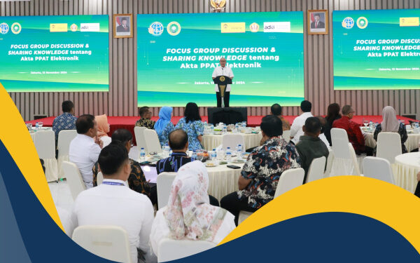 Percepat Proses Digitalisasi, Kementerian ATR/BPN Dorong Penerapan Akta Tanah Elektronik