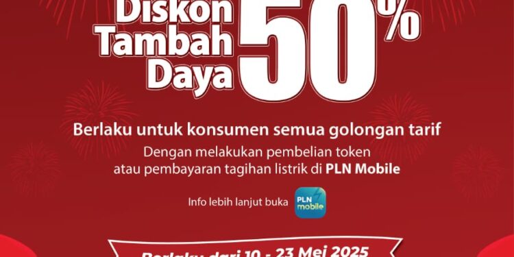 PLN Hadirkan Promo Spesial Tambah Daya 50% untuk Seluruh Pelanggan