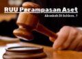 DPR Pastikan RUU Perampasan Aset Masuk Prolegnas Prioritas 2025
