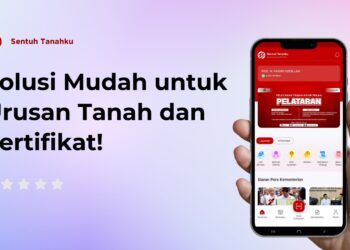 Cari PPAT Terverifikasi Aktif Semakin Mudah dalam Aplikasi Sentuh Tanahku